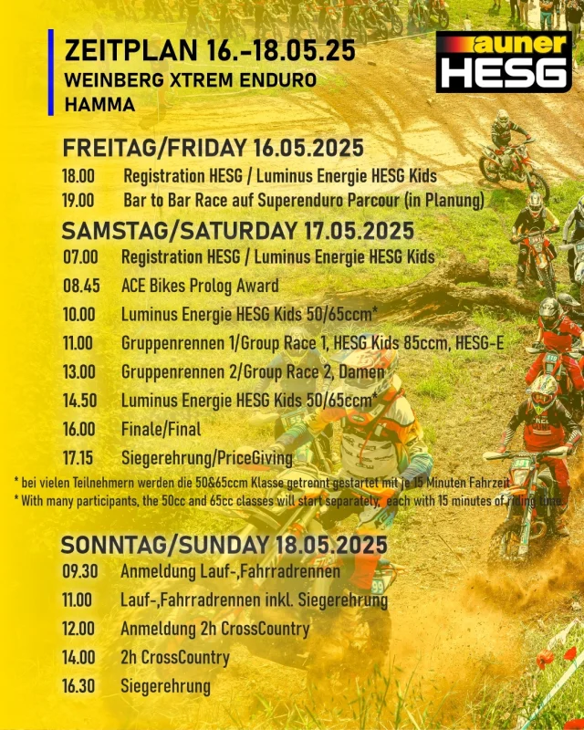 🕛 ZEITPLAN/TIMETABLE WEINBERG XTREM ENDURO HAMMA 16.-18.05.2025

Der MSC Hamma plant ein großes Rennwochenende für die ganze Familie. Auch am Sonntag gibt es noch viel Rennaction mit dem 2h CrossCountry sowie erstmals für die Kids das Lauf-, und Fahrradrennen. Dieses ist erstmals im Rennwochenende der HESG integriert.

Einen ausführlichen Zeitplan gibt es hier zum Download: https://www.hardenduro-germany.de/wp-content/uploads/2025/04/ZeitplanHamma2025.pdf

#hardenduroseriesgermany @msc_hamma
@auner_official 
@x_grip
@ace_bikes_lauter 
@weberwerke 
#luminusenergie 
@beats_garage 
@finkmoto 
@hopfenkurier 
@pemenergy 
@championlubes_de 
@louismotorrad 
@lion_enduro
@gmoto_store 
@24mx